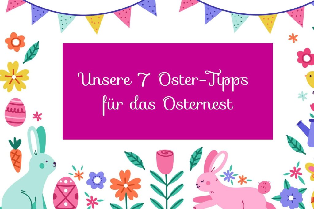 Ostern mit Kindern, basteln, spielen, Ostereier suchen